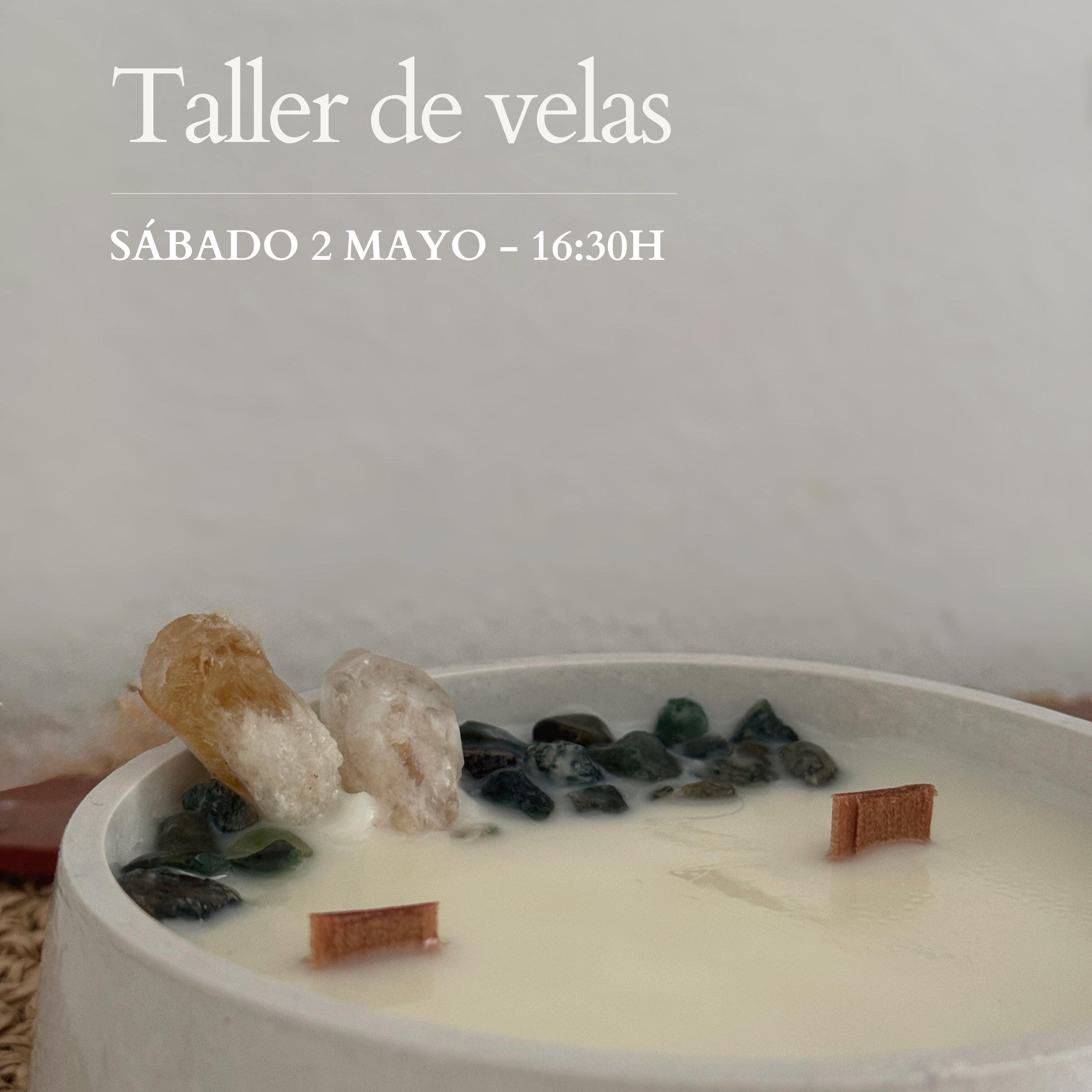 SÁBADO 2 MAYO - 16:30H - TALLER DE VELAS