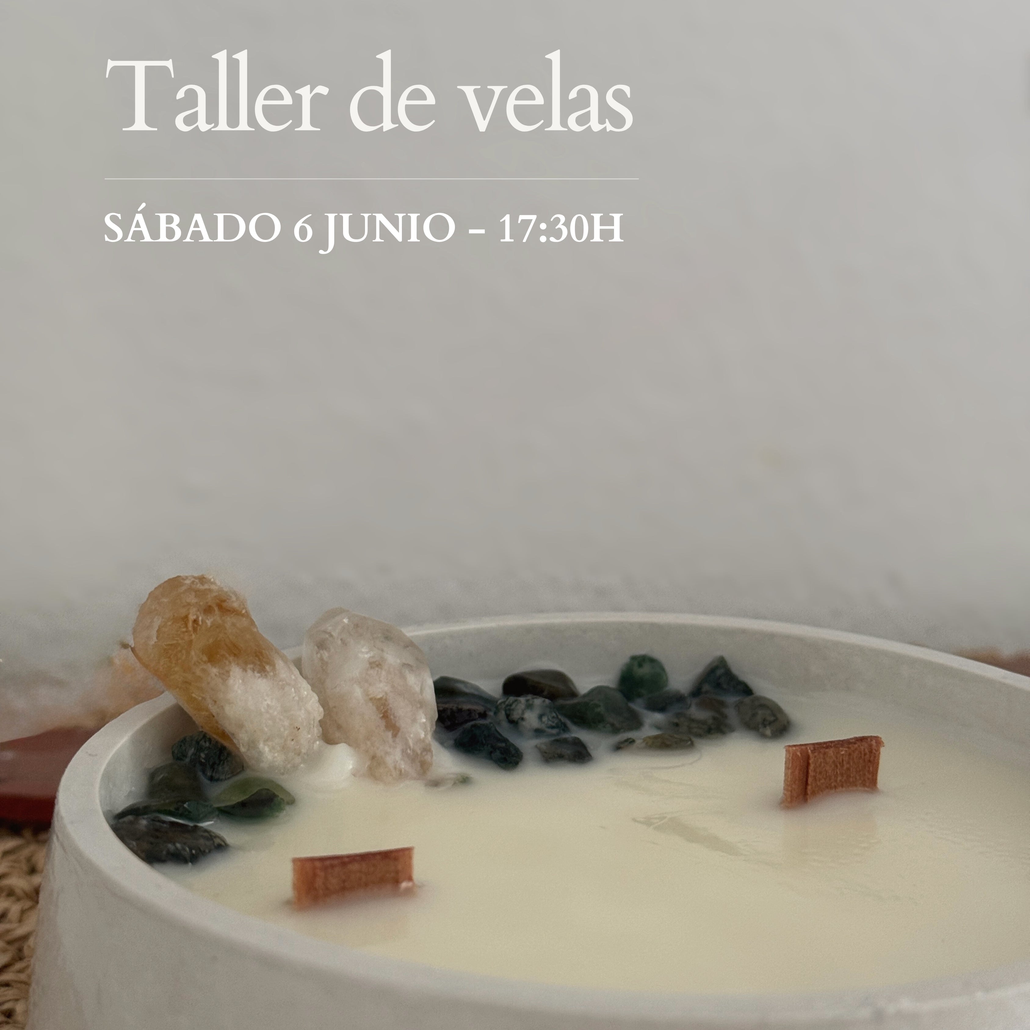 SÁBADO 6 JUNIO - 17:30H - TALLER DE VELAS