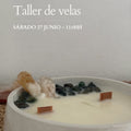 SÁBADO 27 JUNIO - 11:00H - TALLER DE VELAS